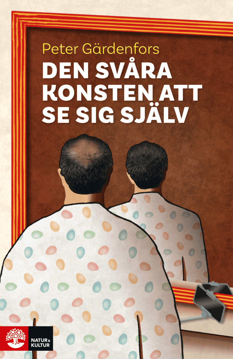 Peter Gärdenfors : Den svåra konsten att se sig själv