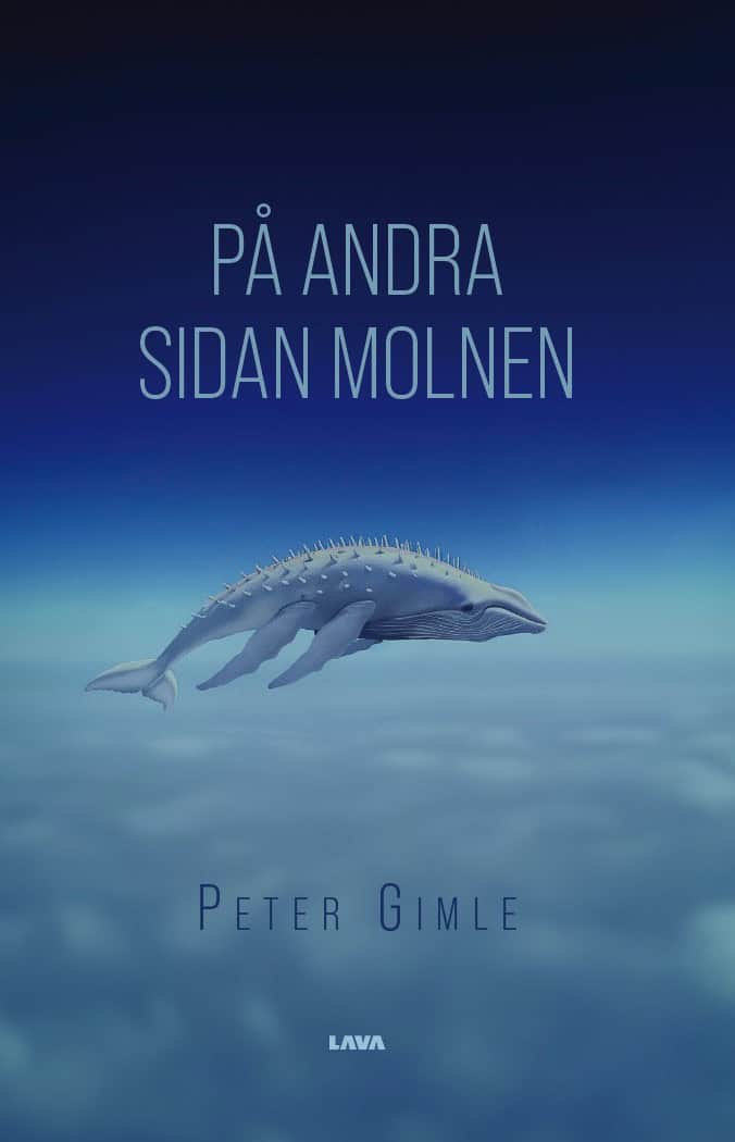 Peter Gimle : På andra sidan molnen