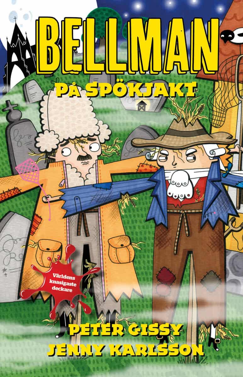 Peter Gissy : Bellman på spökjakt