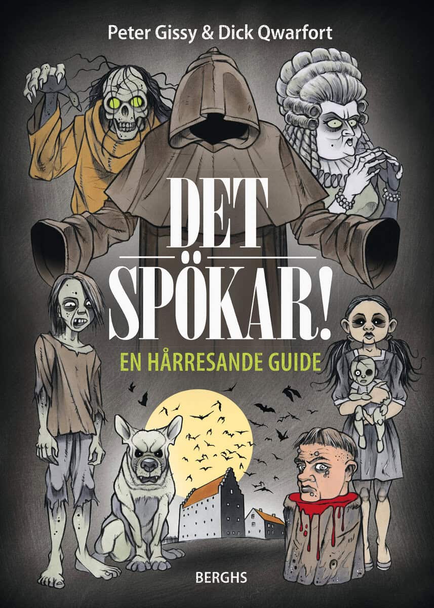 Peter Gissy : Det spökar! : en hårresande guide