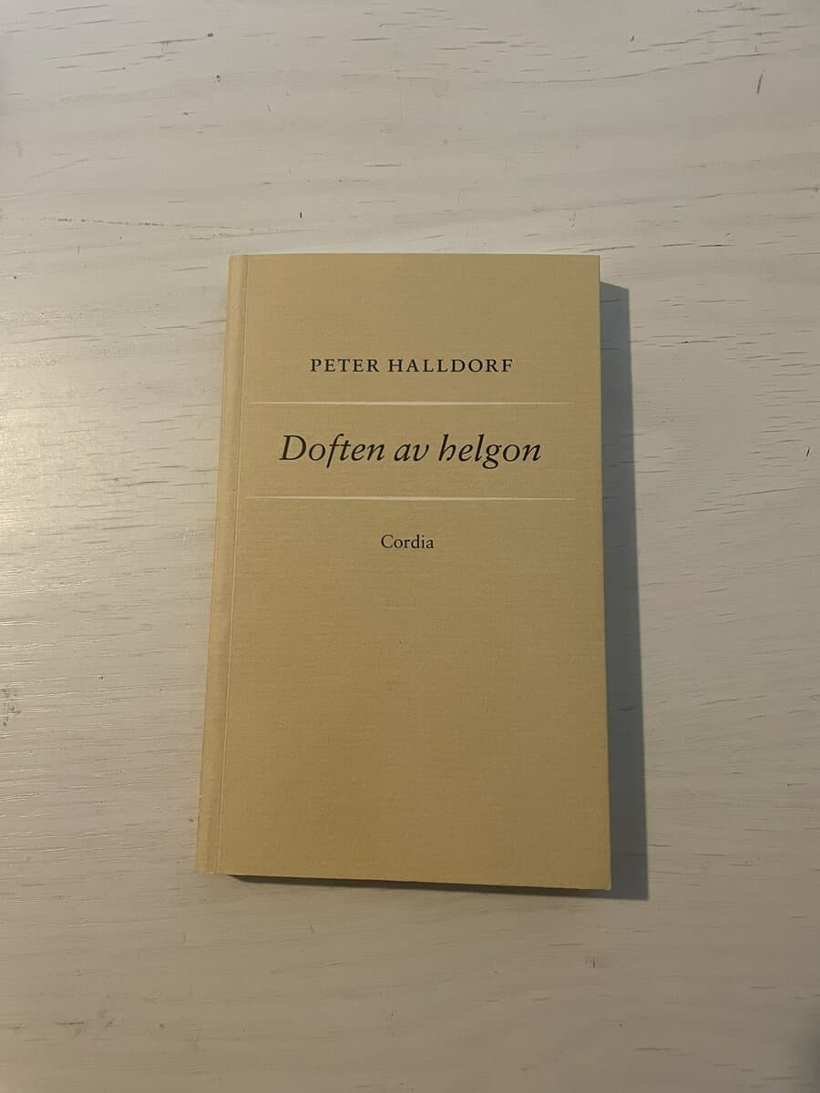 Peter Halldorf : Doften av helgon