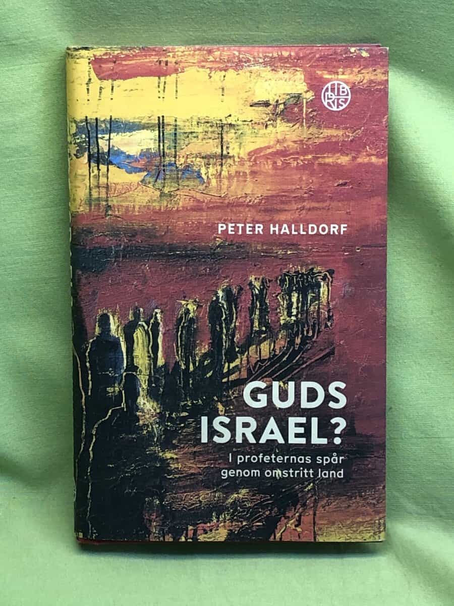 Peter Halldorf : Guds Israel?