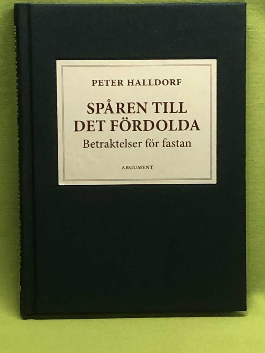 Peter Halldorf : Spåren till det fördolda