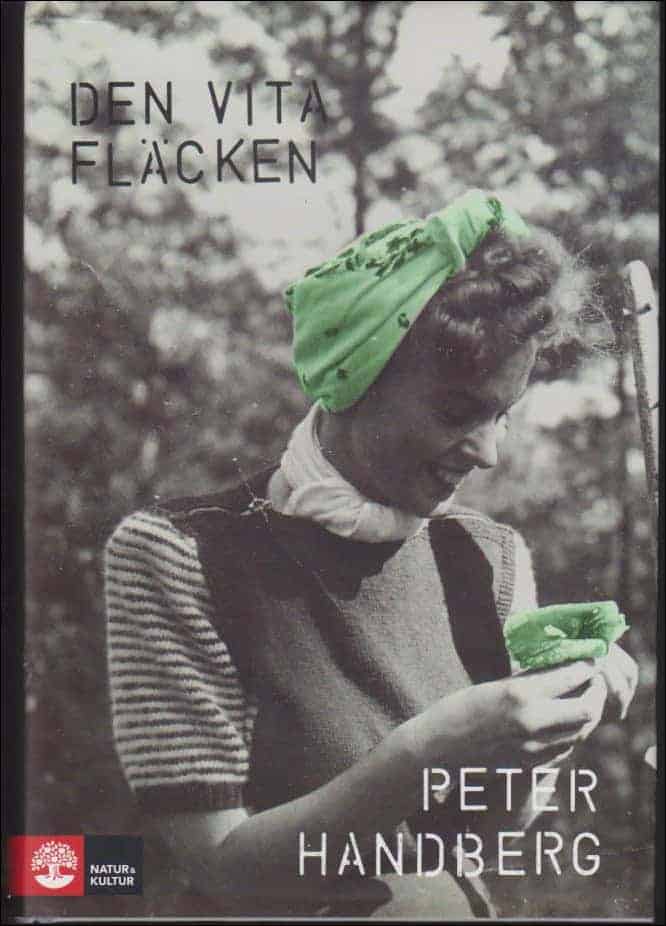 Peter Handberg : Den vita fläcken