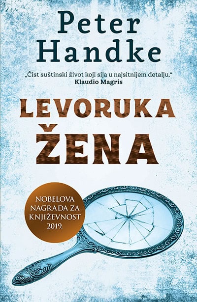Peter Handke : Levoruka žena