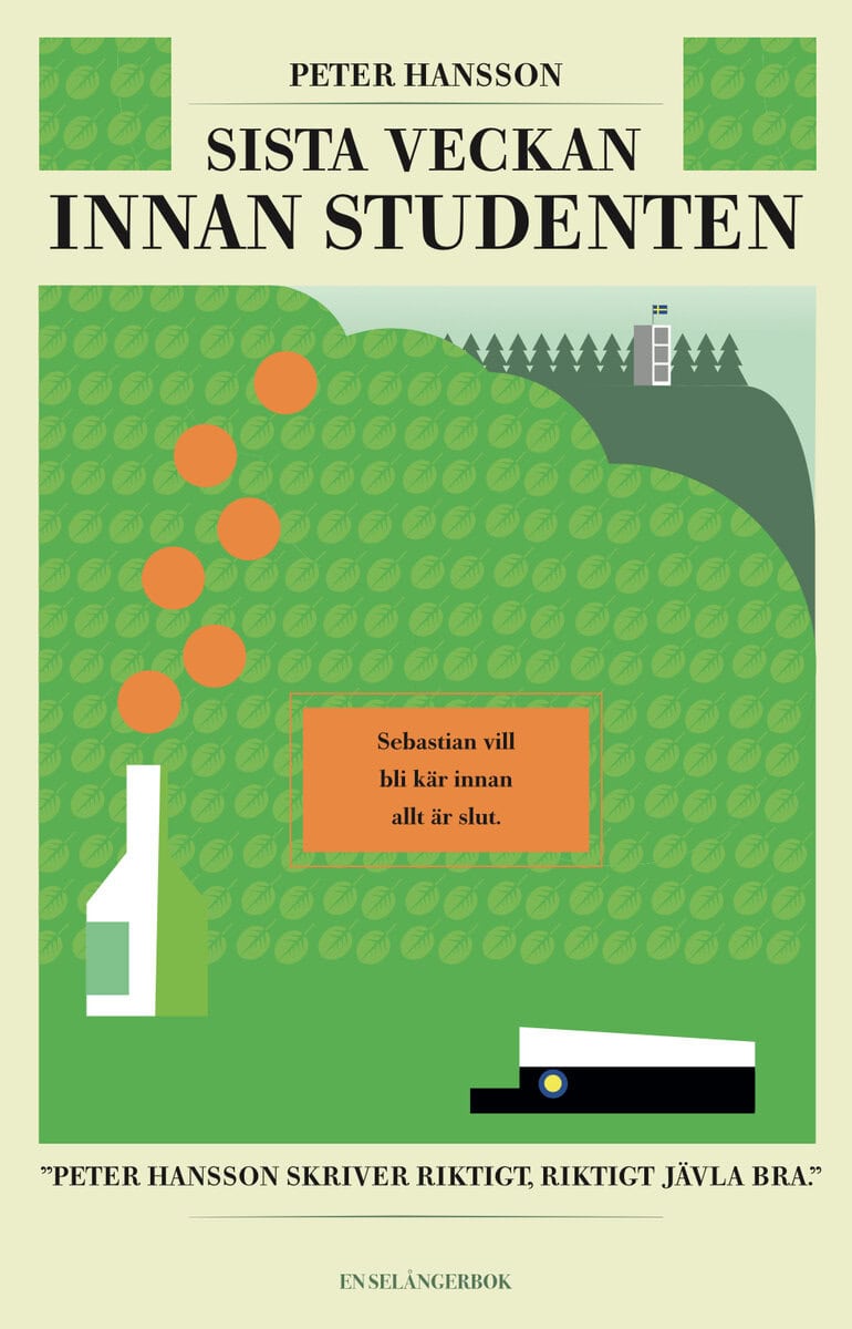Peter Hansson : Sista veckan innan studenten