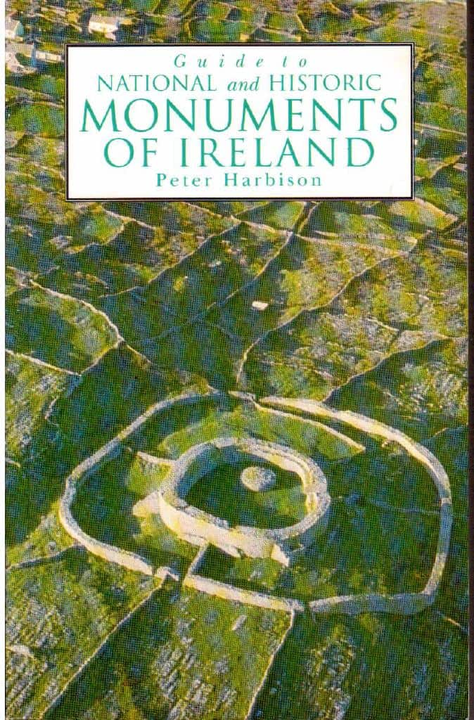 Peter Harbison : Guide to national and historic monuments of Ireland. Including a selection of other monuments not in state care