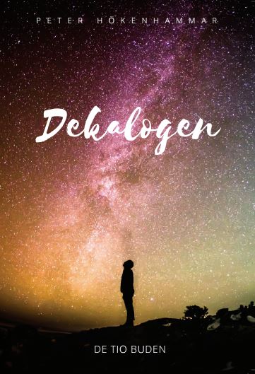 Peter Hökenhammar : Dekalogen : de tio budorden