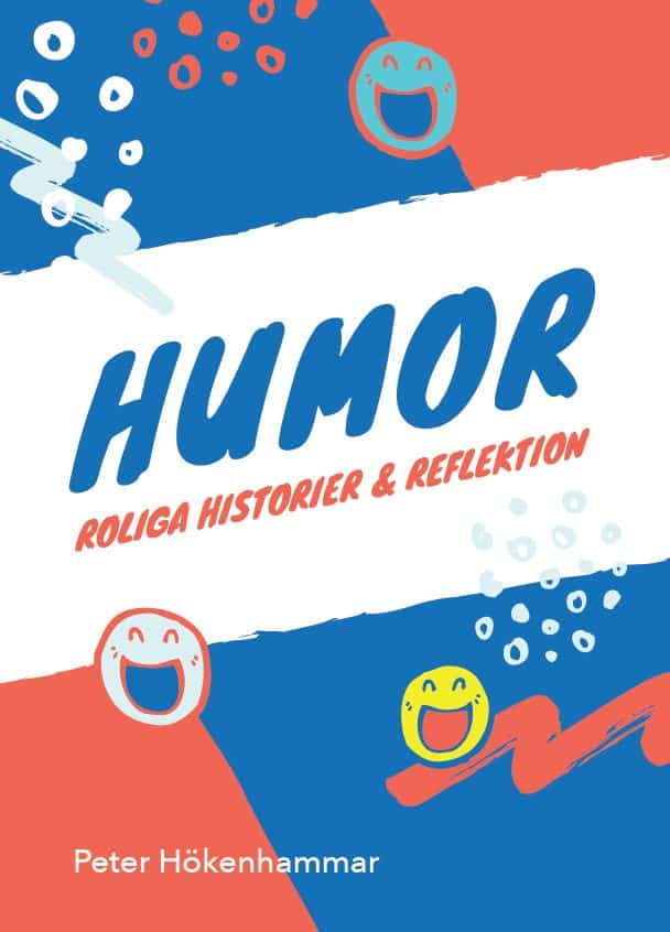 Peter Hökenhammar : Humor
