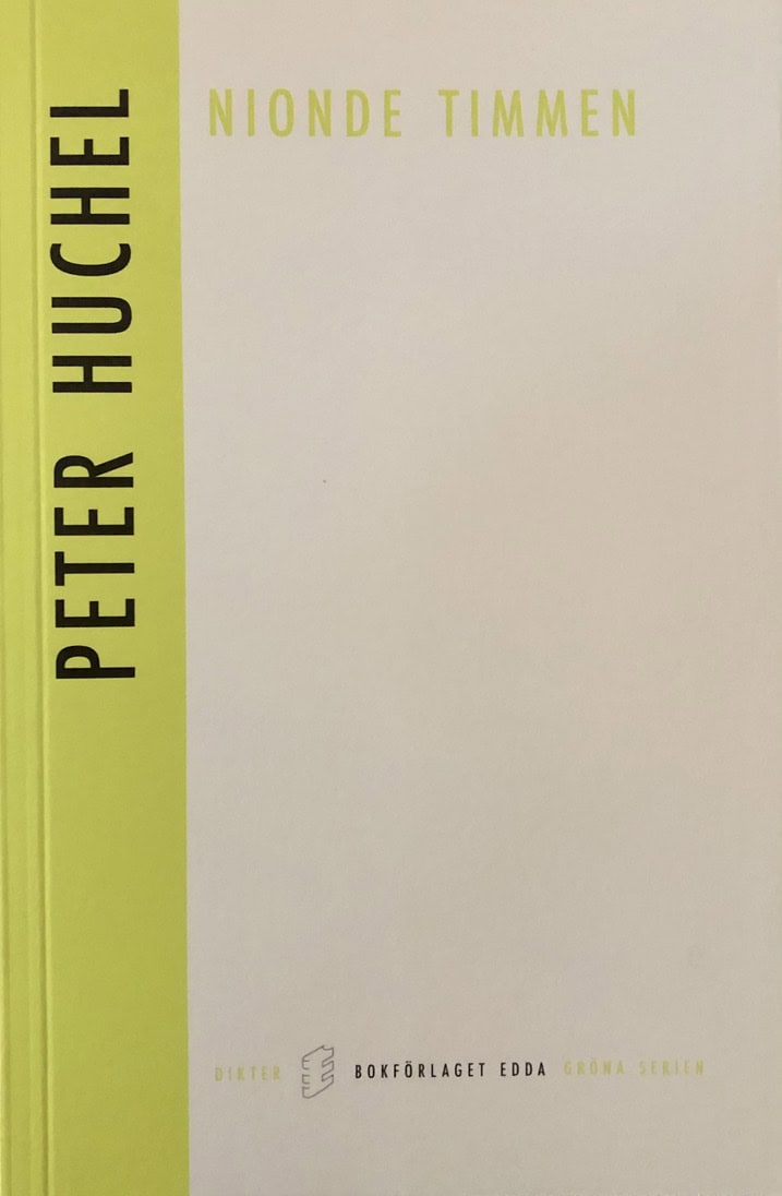 Peter Huchel : Nionde timmen