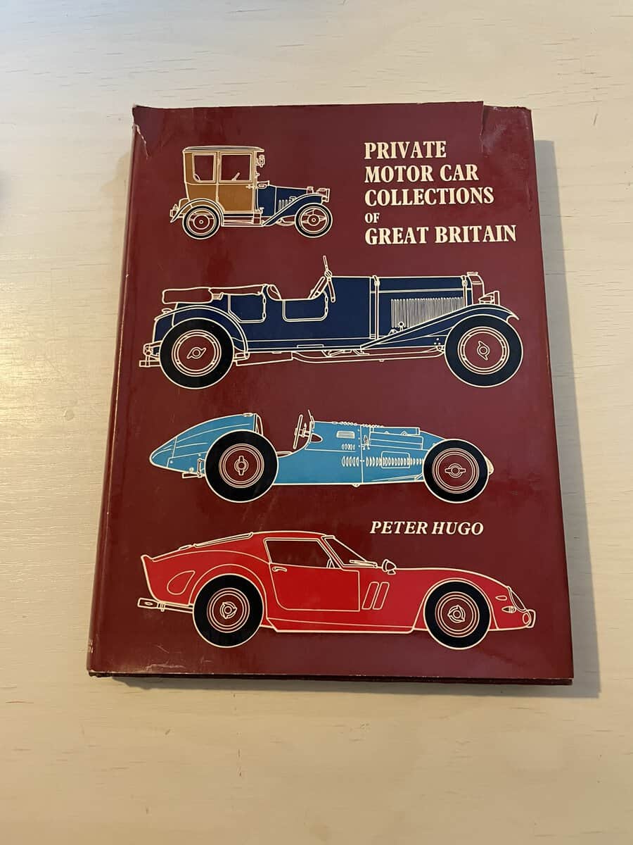 Peter Hugo : Private Motor Car Collections of Great Britain