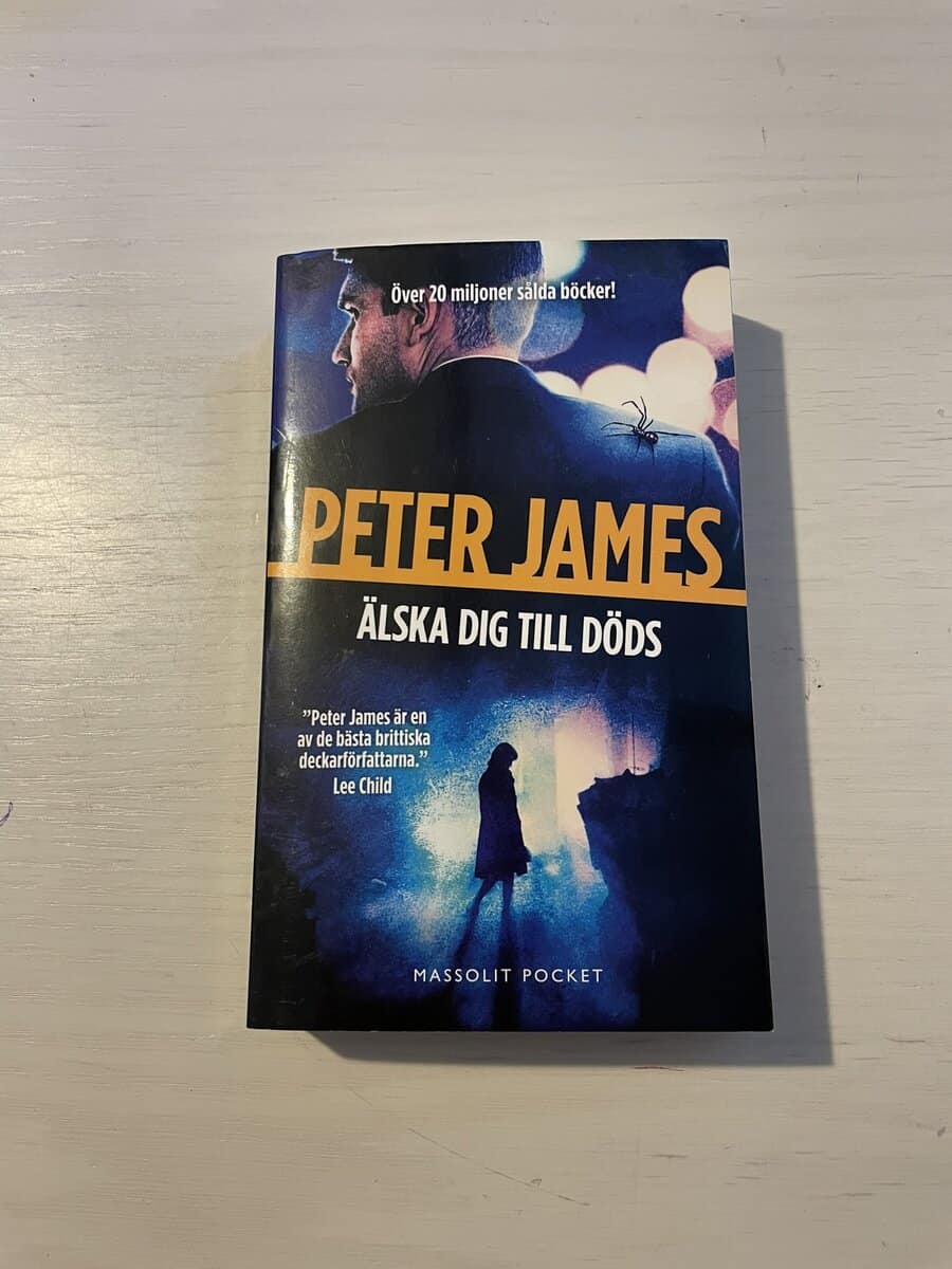 Peter James : Älska dig till döds