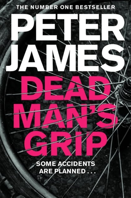 Peter James : Dead Mans Grip