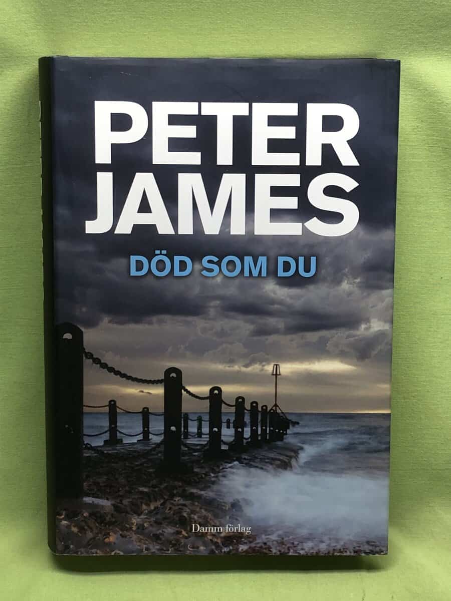 Peter James : Död som du