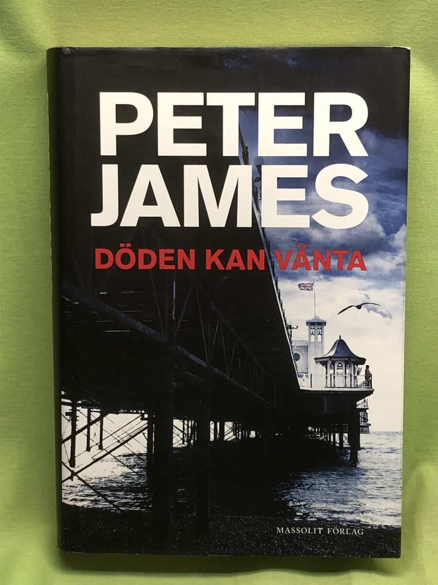 Peter James : Döden kan vänta