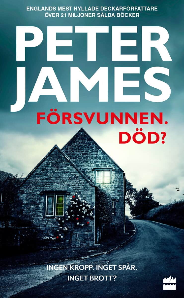 Peter James : Försvunnen. Död?