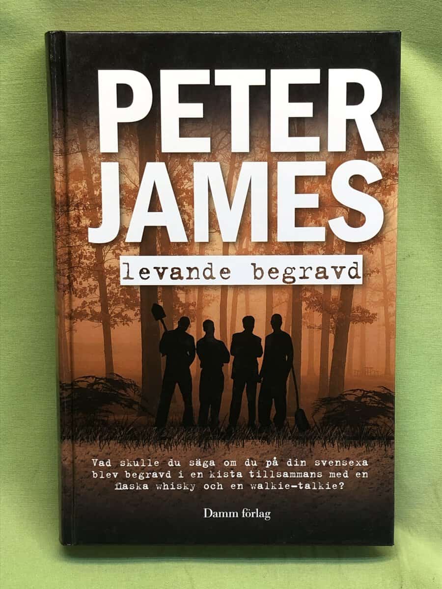Peter James : Levande begravd