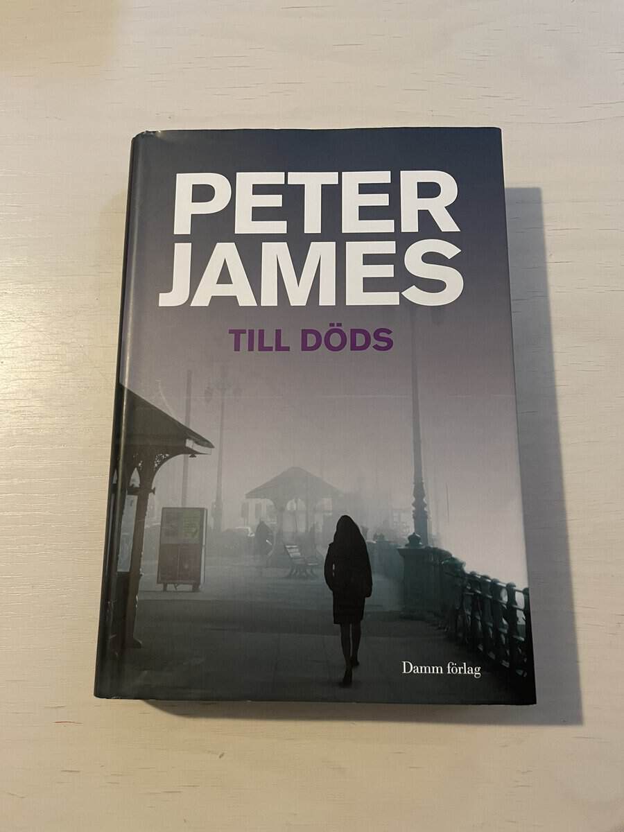 Peter James : Till döds