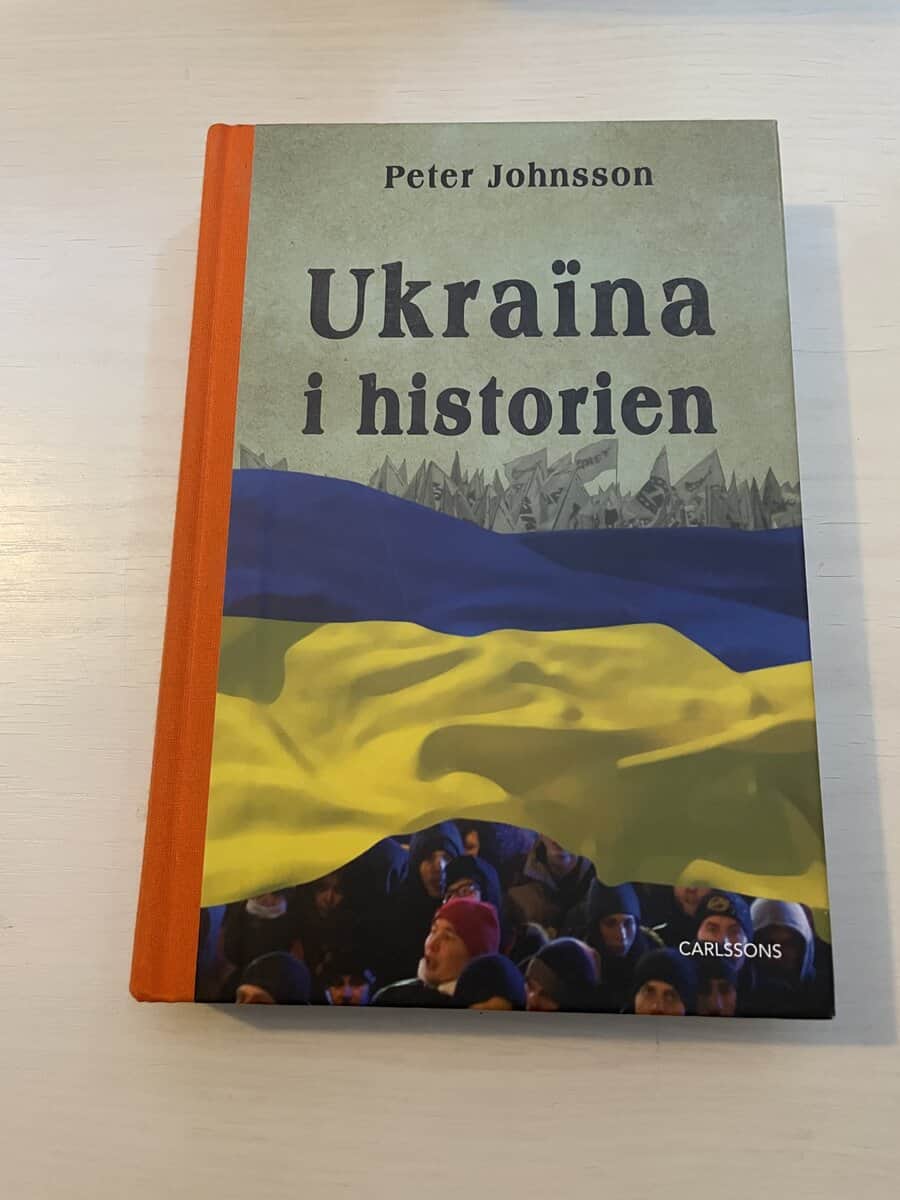 Peter Johnsson : Ukraïna i historien från äldsta tid till 2015