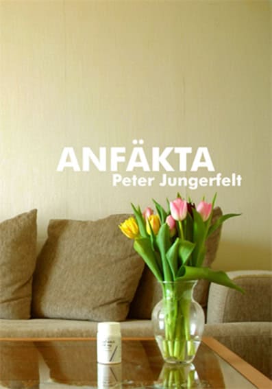 Peter Jungerfelt : Anfäkta