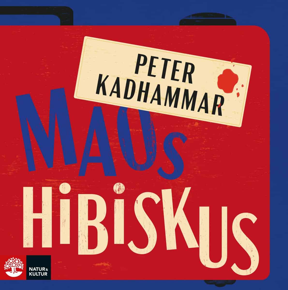 Peter Kadhammar : Maos hibiskus