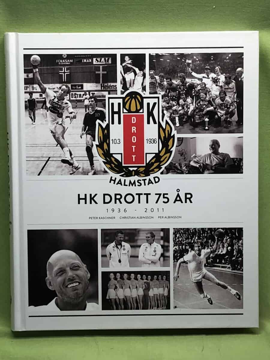 Peter Kaschner : HK Drott 75 år 1936-2011