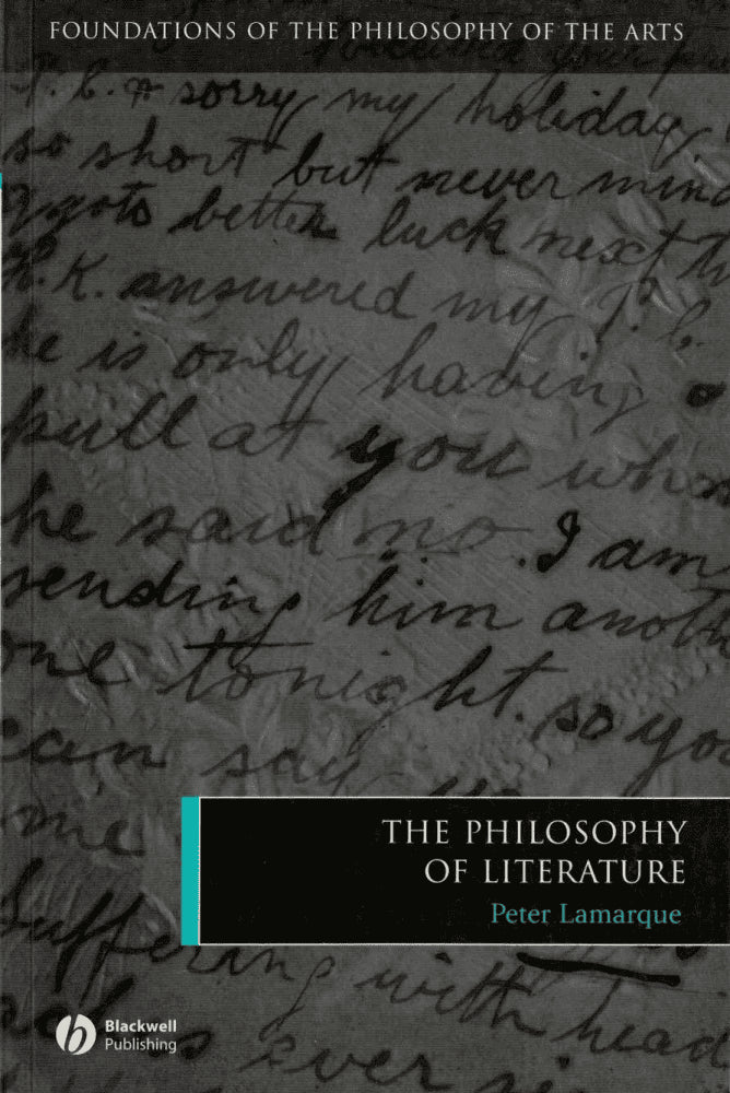 Peter Lamarque : The philosophy of literature