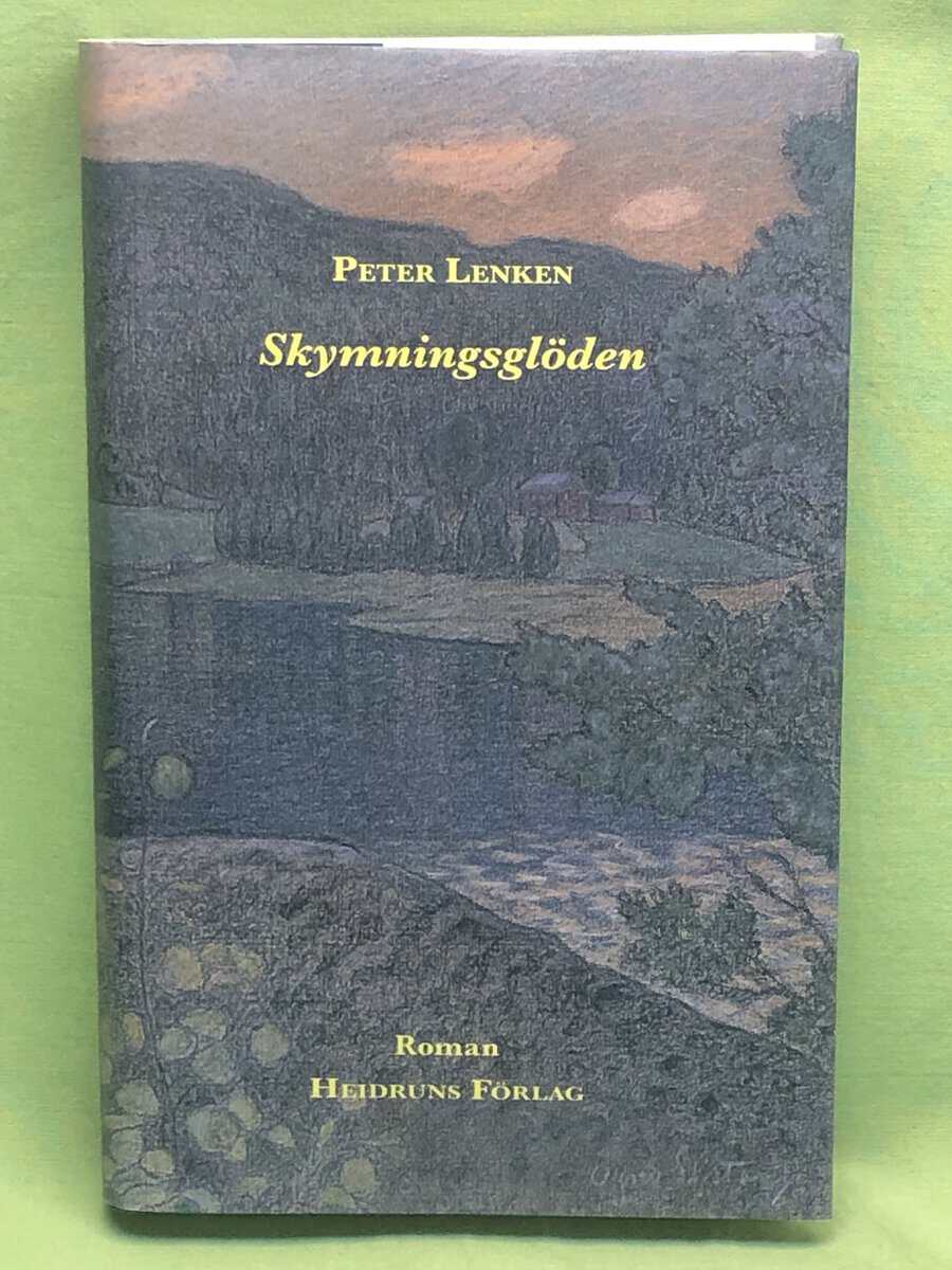 Peter Lenken : Skymningsglöden