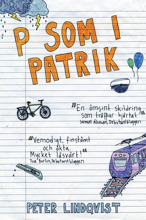 Peter Lindqvist : P som i Patrik