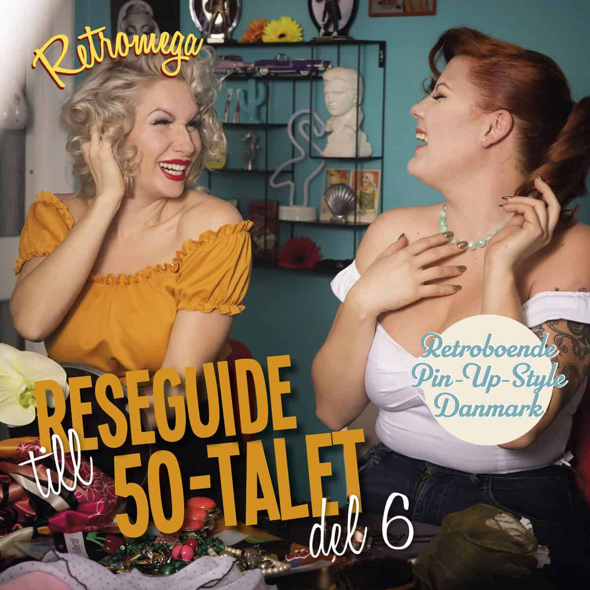 Peter Mannerfelt : Reseguide till 50-talet. Del 6
