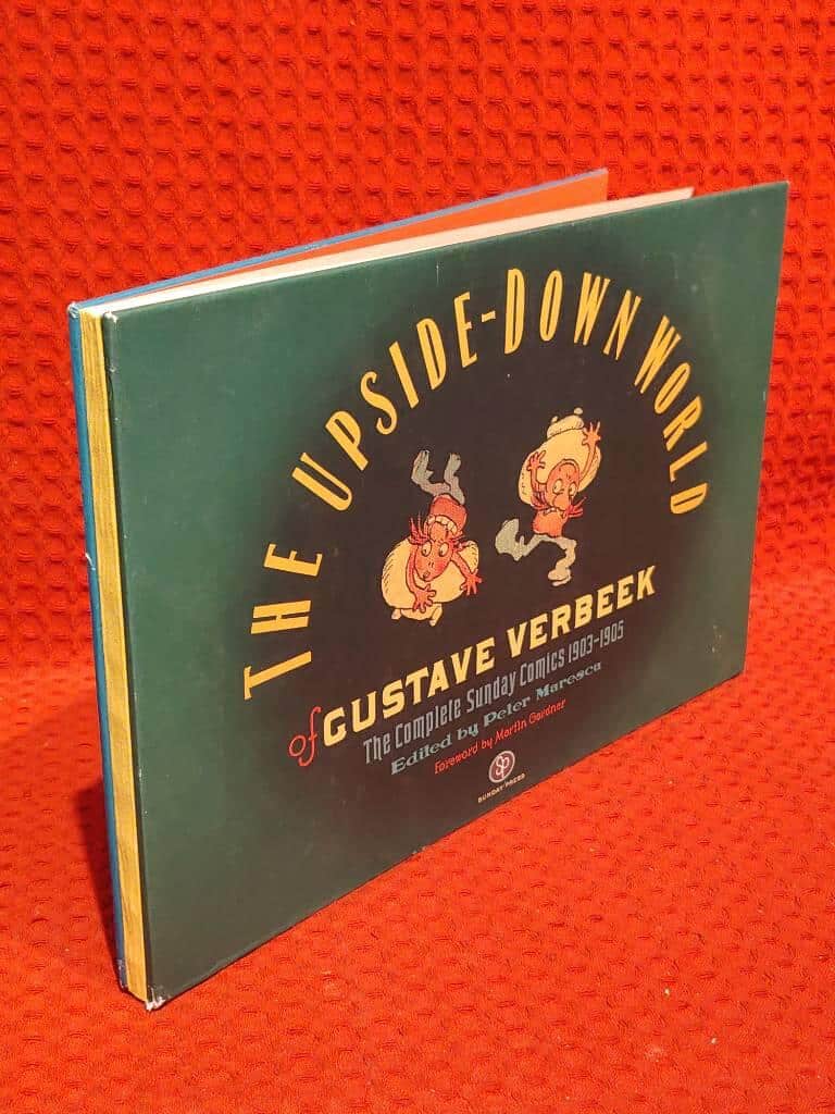 Peter Maresca : The upside-down world of Gustave Verbeek