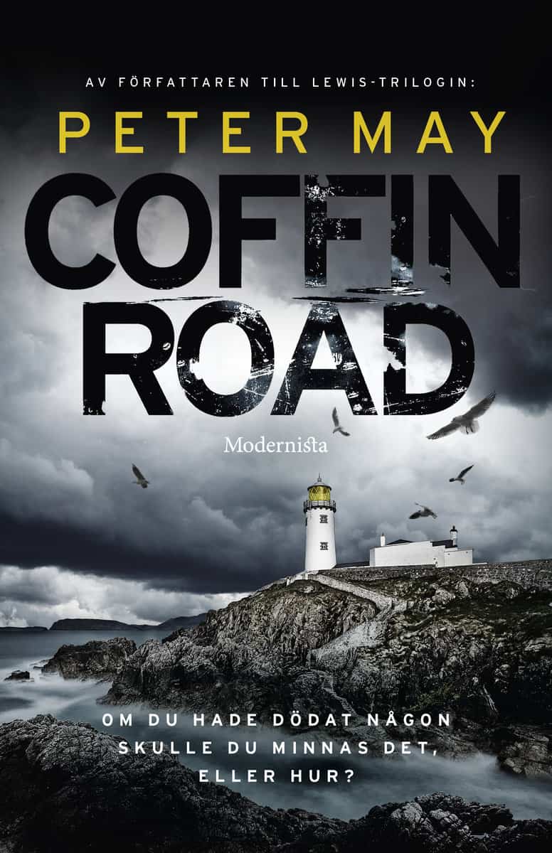 Peter May : Coffin Road