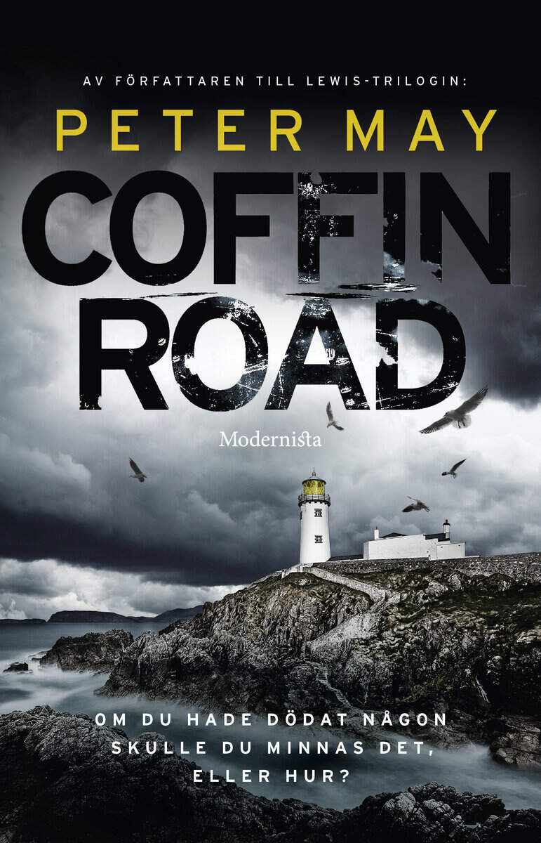 Peter May : Coffin Road