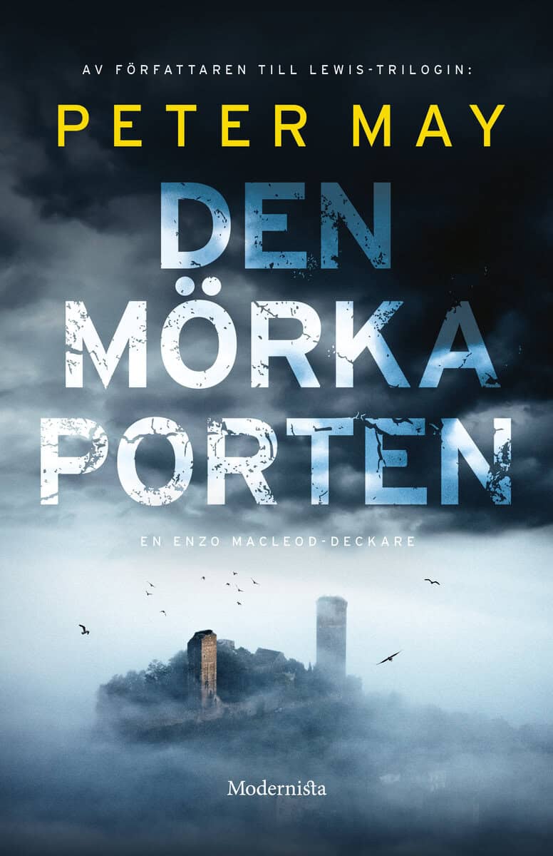 Peter May : Den mörka porten