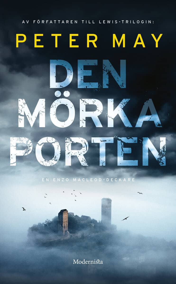 Peter May : Den mörka porten