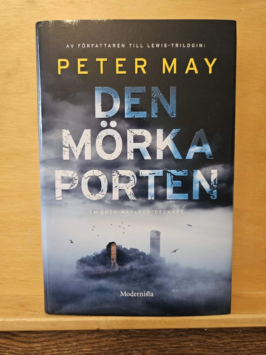 Peter May : Den mörka porten