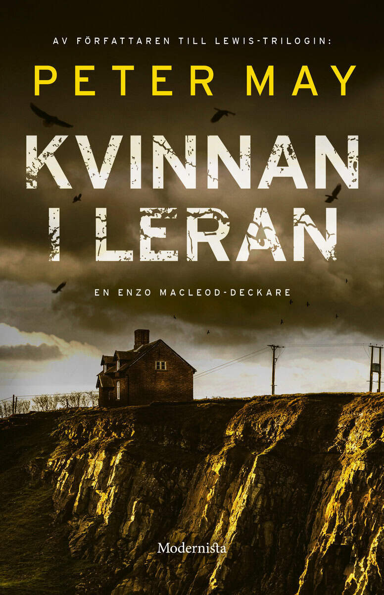 Peter May : Kvinnan i leran