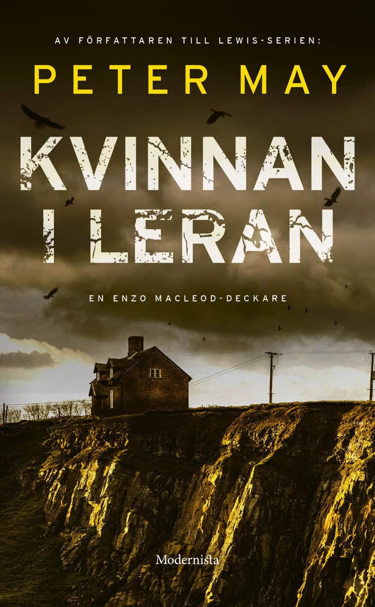 Peter May : Kvinnan i leran
