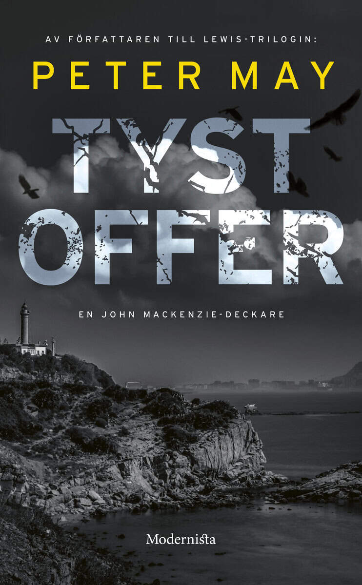 Peter May : Tyst offer