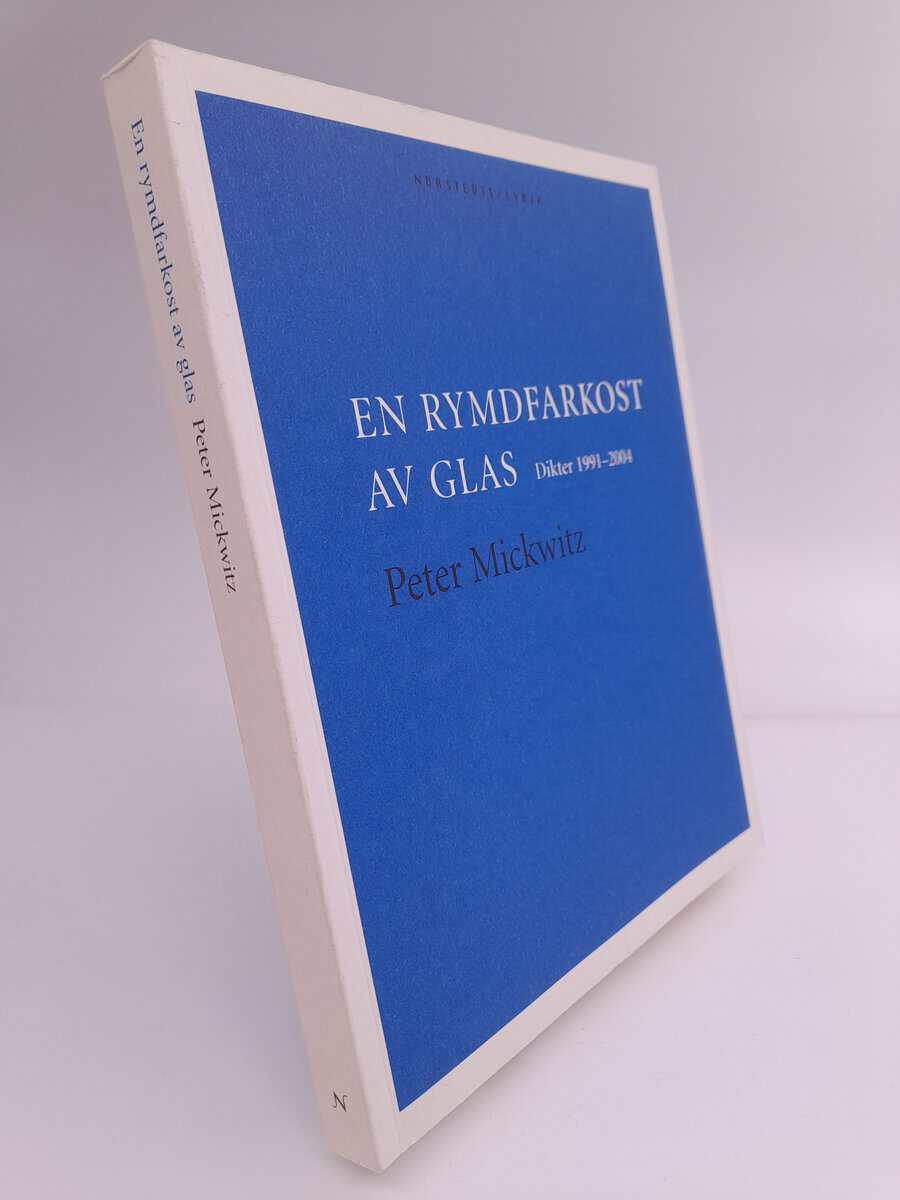 Peter Mickwitz : En rymdfarkost av glas