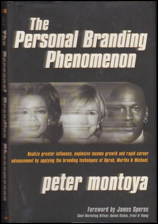 Peter Montoya : The personal branding phenomenon