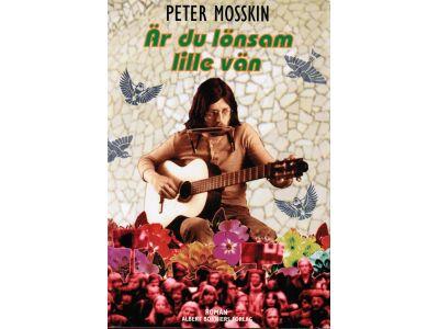 Peter Mosskin : Är du lönsam lille vän