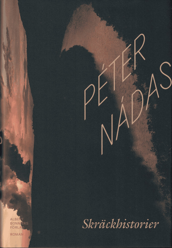 Péter Nádas : Skräckhistorier
