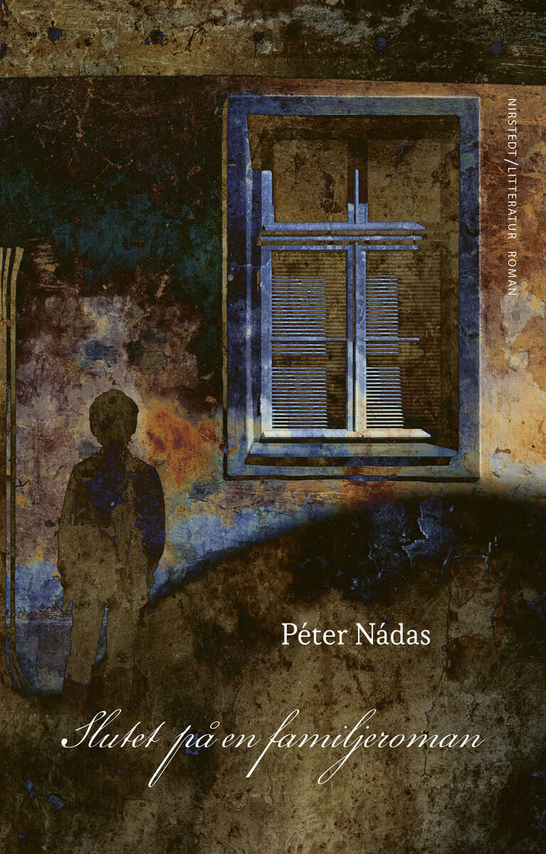 Péter Nádas : Slutet på en familjeroman