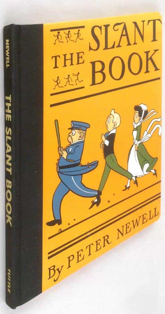Peter Newell : The Slant Book [engelsk text]