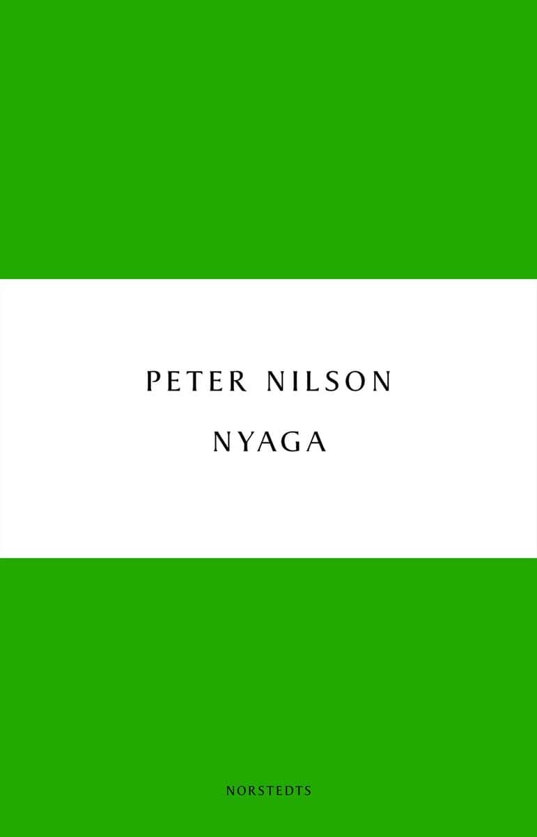 Peter Nilson : Nyaga