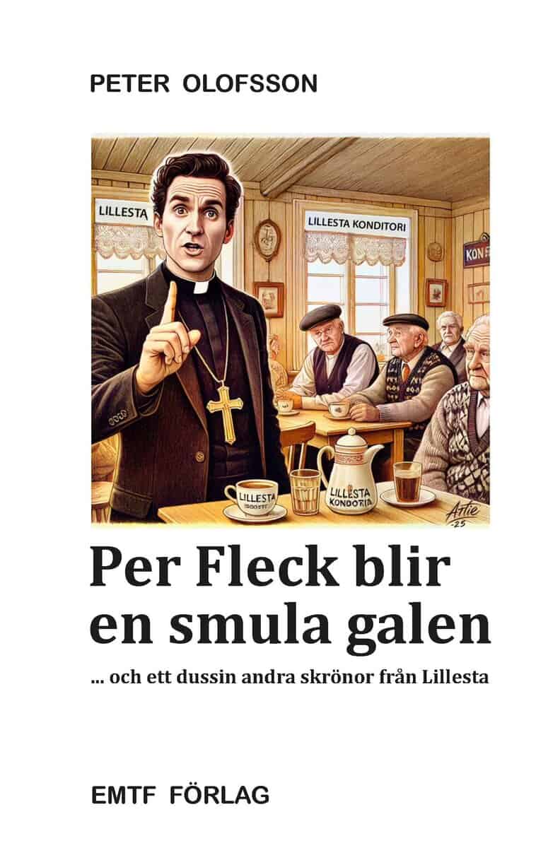 Peter Olofsson : Per Fleck blir en smula galen