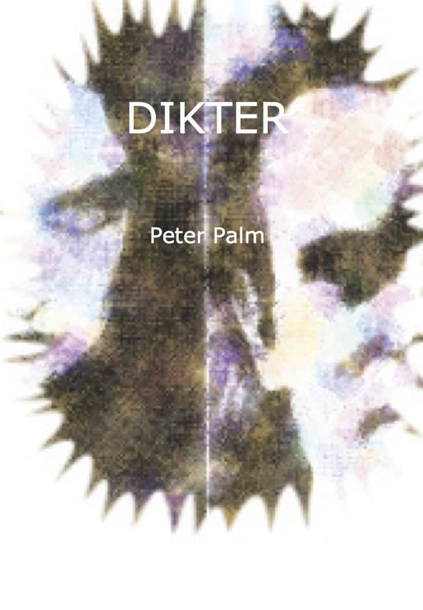 Peter Palm : Dikter