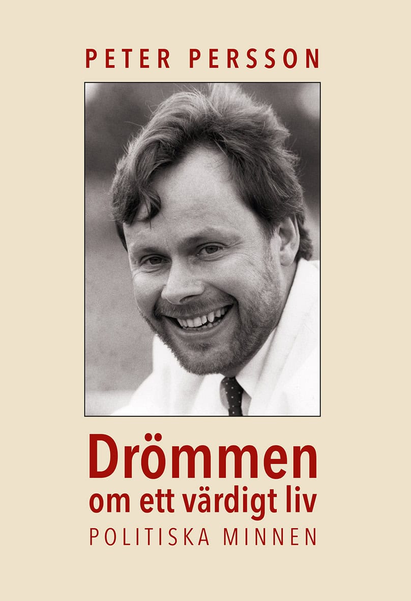 Peter Persson : Drömmen om ett värdigt liv