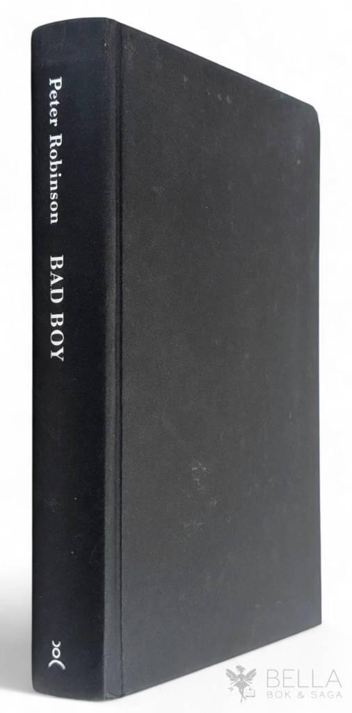 Peter Robinson : Bad boy - Alan Banks - Bok 19